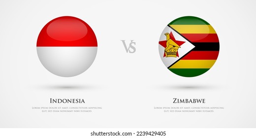 Indonesia vs Zimbabwe country flags template. The concept for game, competition, relations, friendship, cooperation, versus.