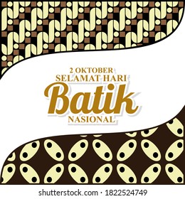 Indonesian Holiday Batik Day Illustration.Translation: October 02, Happy National Batik day. Suitable for greeting card, poster and banner