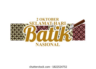 Indonesian Holiday Batik Day Illustration.Translation: October 02, Happy National Batik day. Suitable for greeting card, poster and banner