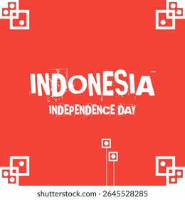 Indonesian Independence Day Design, Indonesian Independence Day text with white decorative elements, on red background.