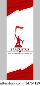 Indonesian text: August 17, Indonesian Independence Day, vector illustration. Suitable for greeting card, poster and banner.