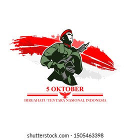 Indonesian Text: October 5, Long Live Indonesian National Armed Forces! Vector Illustration. Suitable For Greeting Card, Poster And Banner.