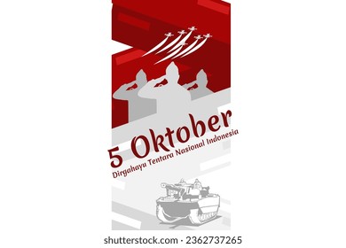 indonesischer Text: 5. Oktober, lange leben indonesische nationale Streitkräfte! Vektorgrafik. Geeignet für Grußkarten, Poster und Banner.