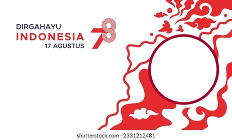 Indonesia's 78th independence day design. 17th august. happy indonesia. indonesia independence day celebration banner design template. national celebration. august 17th banner