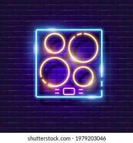 Induction kitchen stove neon sign. Vector illustration for design. Household appliances for the kitchen. Glowing Icon kitchen stove. Cooking Concept.