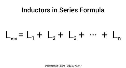 Inductors in series formula in physics