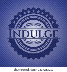 Indulge badge with denim texture. Vector Illustration. Detailed.