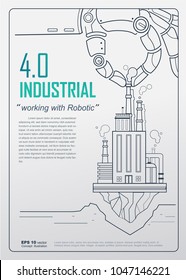 Industrial 4.0 with Robot concept, Robotic hand holding factory company and working in industry. vector design for poster, Annual report, book cover template.
