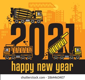 Industrial building construction machinery, Happy New Year 2021 card, vector illustration