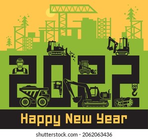 Industrial building construction machinery, Happy New Year 2022 card, vector illustration