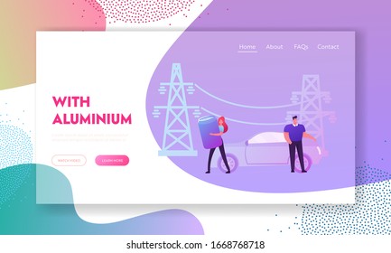 Industrial and Domestic use of Aluminium Landing Page Template. Tiny Female Character Carry Huge Metal Jar with Drink, Man Stand near Car front of High Voltage Power Line. Cartoon Vector Illustration