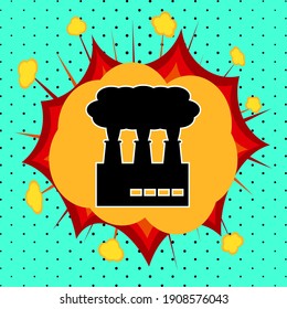 Industrial factory sign, pop art explosion, vector illustration for design