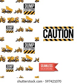 Industrial greeting card for kids, children illustrated in toy style. Seamless pattern background with road, construction machinery. Inscription: caution sign. Vector template.