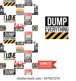Industrial greeting card for kids, children illustrated in toy style. Seamless pattern background with road, construction machinery. Inscription: dump everything. Vector template.