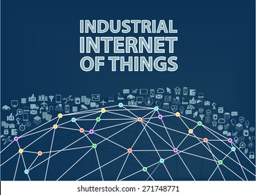 Industrial internet of things vector illustration background. Internet of things concept visualized by globe wireframe and connections between different connected devices