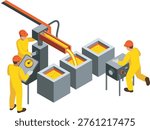 Industrial metal casting process illustration with workers operating furnace, molten steel pouring and manufacturing production line isolated vector design