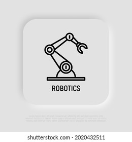 Industrial robotic arm thin line icon. Robotization, automated process. Modern vector illustration