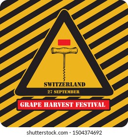 Industrial sign Grape Harvest Festival in Switzerland.