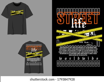 Industrial Streetwear Graphic Design
Street Life Design