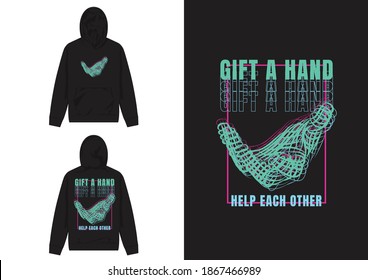 Industrial Streetwear Hoodie, Gift A Hand Help Each Other, Illustration of Abstract Hand 