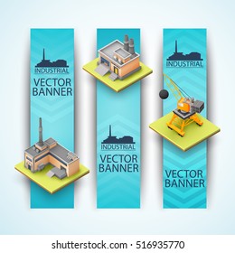 Industrial vertical banners set with construction equipment and buildings of factories on blue background isolated vector illustration