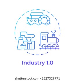 Industry 1.0 blue gradient concept icon. Industrial revolution. Steam engine. Technological progress. Round shape line illustration. Abstract idea. Graphic design. Easy to use in article