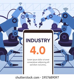 Industry 4.0 banner with smartphone and robotic arm. Smart industrial revolution in factory process, Isolated flat vector illustration