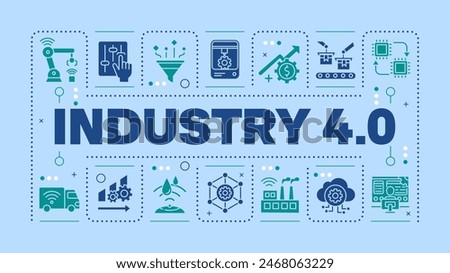 Industry four light blue word concept. Fourth industrial revolution. Digital transformation. Visual communication. Vector art with lettering text, editable glyph icons