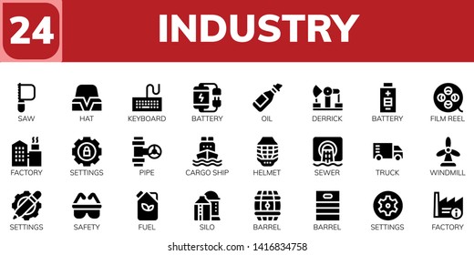 industry icon set. 24 filled industry icons.  Simple modern icons about  - Saw, Hat, Keyboard, Battery, Oil, Derrick, Film reel, Factory, Settings, Pipe, Cargo ship, Helmet, Sewer
