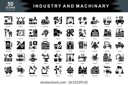 The Industry and Machinery black icon set illustrates key elements of industrial operations, manufacturing, and innovation. Perfect for logistics, engineering, automation,and mechanical system visuals