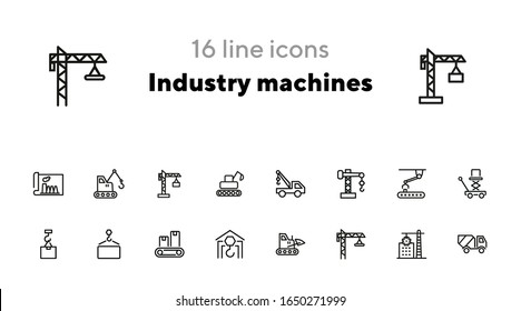 Industry machines line icon set. Concrete mixer, crane, site. Machinery concept. Can be used for topics like construction, robotic science, technology