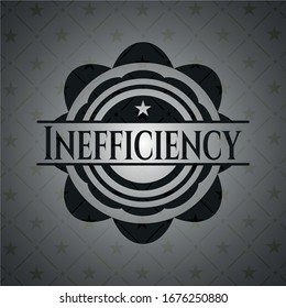 Inefficiency black badge. Vector Illustration. Detailed.