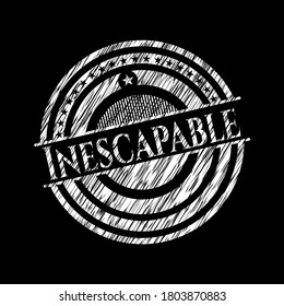 Inescapable chalkboard emblem on black board. Vector Illustration. Detailed. 