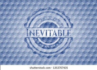 Inevitable blue emblem or badge with abstract geometric polygonal pattern background.
