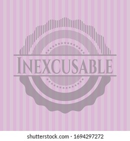 Inexcusable emblema rosa retro. Ilustración vectorial. Detallado.