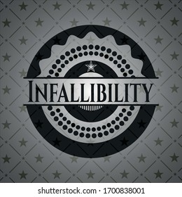 Infallibility black emblem. Vector Illustration. Detailed.