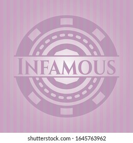 Infamous badge with pink background. Vector Illustration. Detailed.