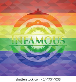 Infamous on mosaic background with the colors of the LGBT flag