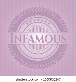 Infamous vintage pink emblem. Vector Illustration. Detailed.