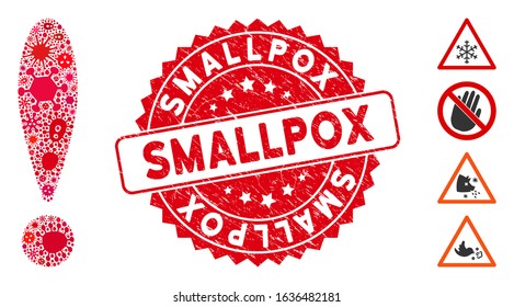 Infection mosaic exclamation sign icon and rounded grunge stamp watermark with Smallpox phrase. Mosaic vector is created with exclamation sign icon and with scattered virus symbols.