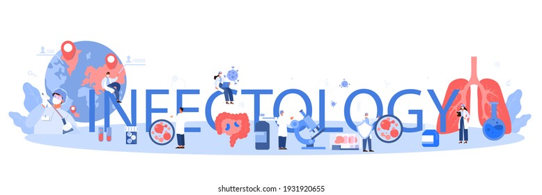 Infectology Typographic Header. Infection Disease Specialist Treating Infectious Disease. Virus And Respiratory Infection Outbreak Emergency Help. Flat Vector Illustration