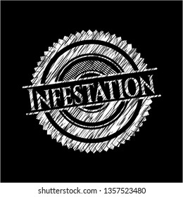 Infestation written with chalkboard texture
