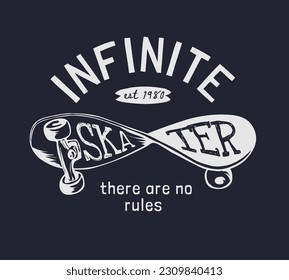 infinite skater slogan with twisted skateboard vector illustration