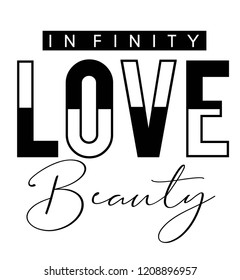 Infinitiy For T-shirt,slogan