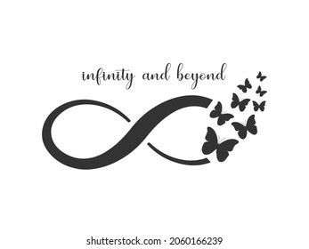 Infinity and Beyond Slogan with Infinity Sign and Butterflies, Vector Design for Fashion and Poster Prints