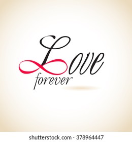 Infinity love, forever love