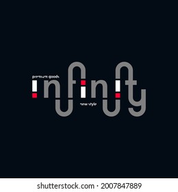 infinity typography graphic design, for t-shirt prints,etc. vector illustration
