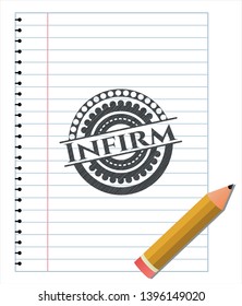 Infirm with pencil strokes. Vector Illustration. Detailed.