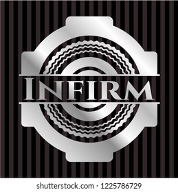 Infirm silvery badge