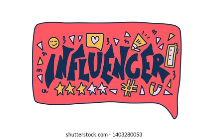 Influencer concept in doodle style. Hand drawn lettering with decoration isolated on white background. Template for social media with marketing text. Vector color quote. 